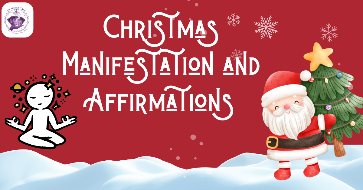 Christmas Manifestation and Affirmations